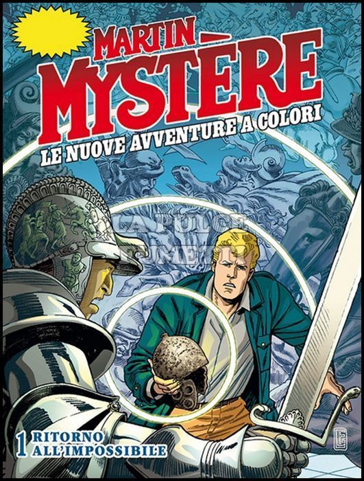 MARTIN MYSTERE GIGANTE #    14 - MARTIN MYSTERE - LE NUOVE AVVENTURE A COLORI 1: RITORNO ALL'IMPOSSIBILE